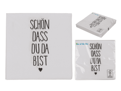 Paper napkins, Schön dass du da bist,