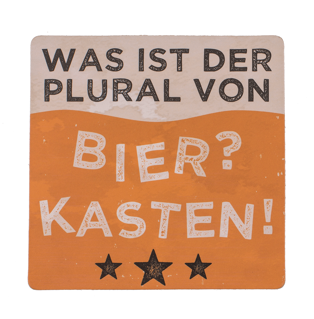 Coaster with cork backing, Slogans