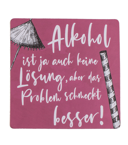 Coaster with cork backing, Slogans