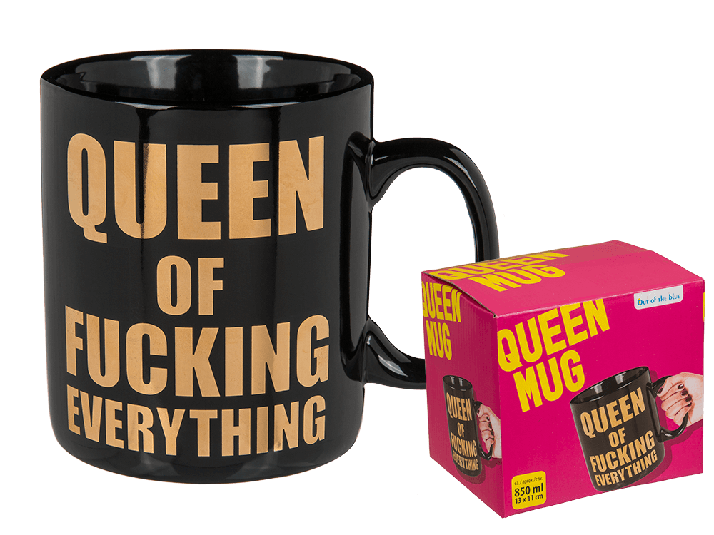 Mug, Queen of fucking everything,