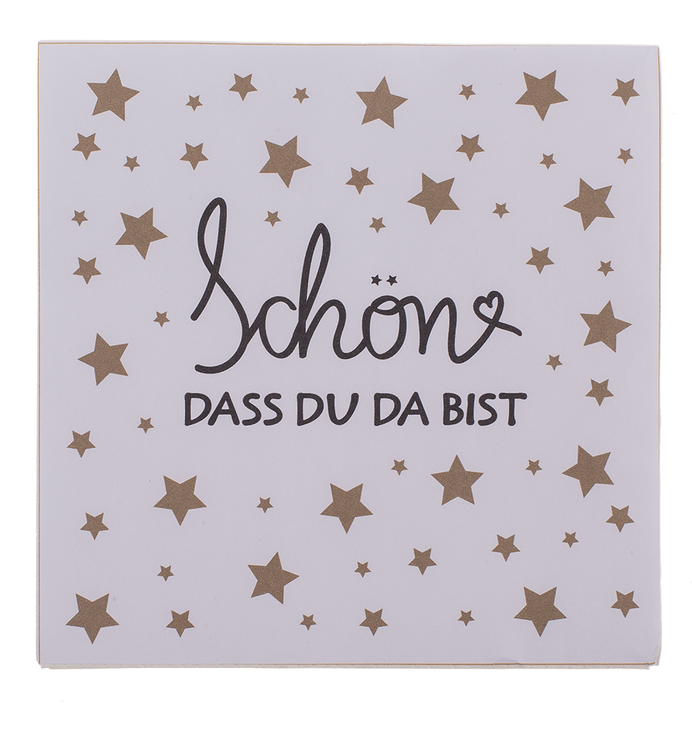Paper napkins, Schön, dass Du da bist,