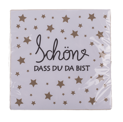 Paper napkins, Schön, dass Du da bist,